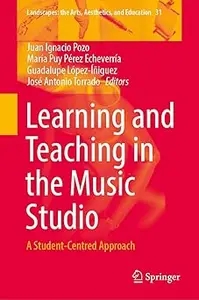 Learning and Teaching in the Music Studio: A Student-Centred Approach