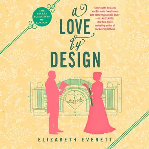 A Love by Design: The Secret Scientists of London