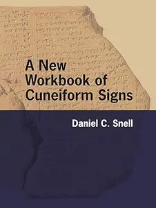 A New Workbook of Cuneiform Signs, Workbook Edition