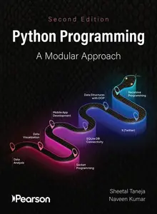 Python Programming: A Modular Approach (2nd Edition)