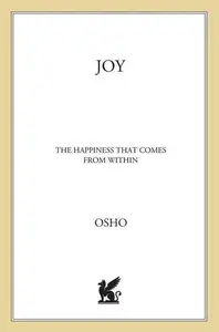 Joy: The Happiness That Comes from Within