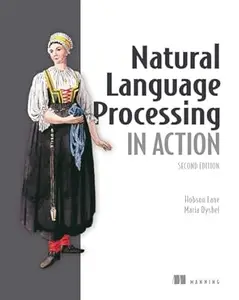 Natural Language Processing in Action (2nd Edition)