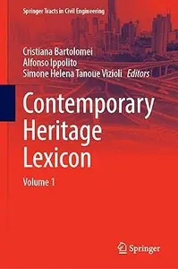 Contemporary Heritage Lexicon: Volume 1