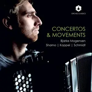 Bjarke Mogensen - Concertos & Movements (2025)
