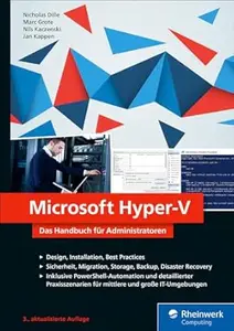 Microsoft Hyper-V: Das Handbuch für Administratoren, 3. Auflage