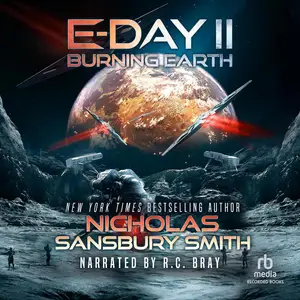 E-Day II: Burning Earth: E-Day Trilogy