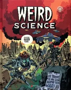 Weird Science - Tome 1