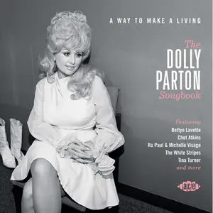 VA - A Way To Make A Living (The Dolly Parton Songbook) (2023)