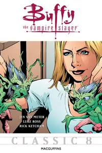 Buffy the Vampire Slayer Classic 008 MacGuffins 2012 digital G85NWEmpire