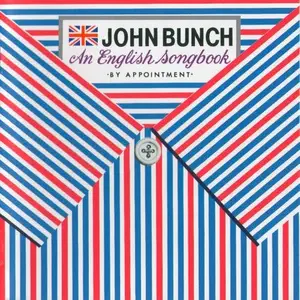 John Bunch - An English Songbook (2003)
