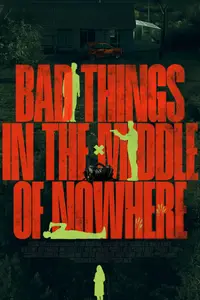 Bad Things in the Middle of Nowhere / Wickedly Evil (2023)