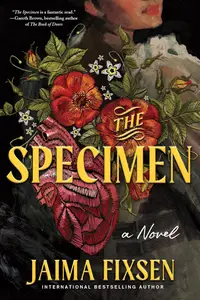 The Specimen: A Novel