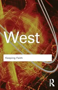 Keeping Faith: Philosophy and Race in America