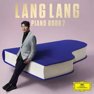 Lang Lang - Piano Book 2 (2025) [Official Digital Download 24/96]