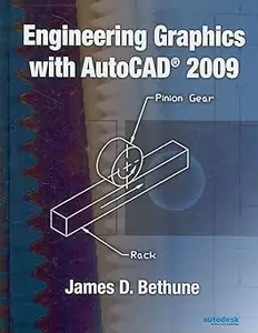 Engineering Graphics with AutoCAD 2009