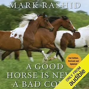 A Good Horse Is Never a Bad Color [Audiobook]