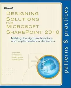 Designing Solutions for Microsoft SharePoint 2010