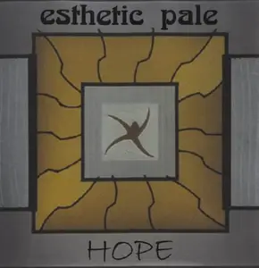 Esthetic Pale - Hope (2000)