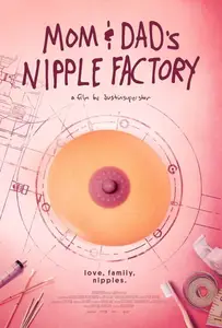 Mom And Dad's Nipple Factory (2023)