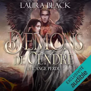 Laura Black, "Démons de cendre, tome 4 : L'ange perdu"