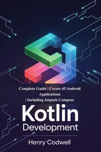 Kotlin Development: Complete Guide