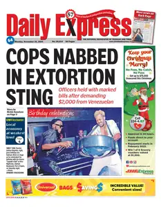 Trinidad & Tobago Daily Express - 25 November 2024