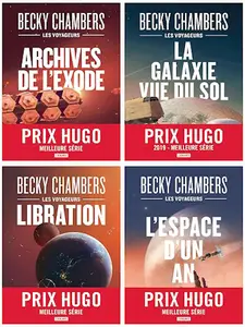 Becky Chambers, "Les Voyageurs", 4 tomes