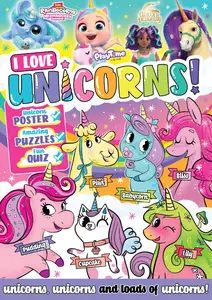 I Love Unicorns - Issue 46 2024