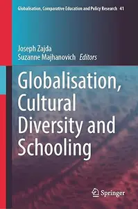 Globalisation, Cultural Diversity and Schooling