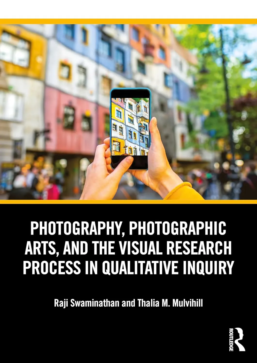 Photography, Photographic Arts, and the Visual Research Process in Qualitative Inquiry