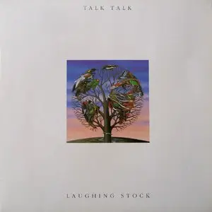 Talk Talk - Laughing Stock - 1991 - REPOST  (24/96 Vinyl Rip)