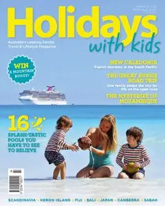 Holidays With Kids - Volume 44 2015