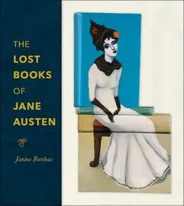 The Lost Books of Jane Austen: Austen on the Cheap