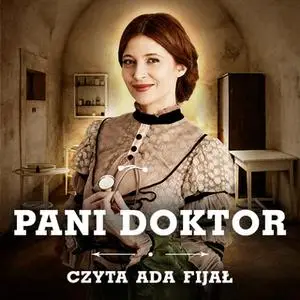 «Pani doktor - S1E7» by Weronika Wierzchowska