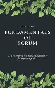 Fundamentals of Scrum
