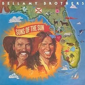 The Bellamy Brothers - Sons Of The Sun (1980)