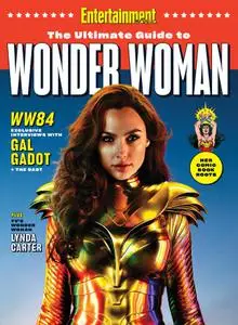 Entertainment Weekly The Ultimate Guide to Wonder Woman 1984 – December 2020