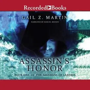 «Assassin's Honor» by Gail Z. Martin