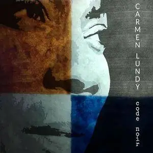 Carmen Lundy - Code Noir (2017)