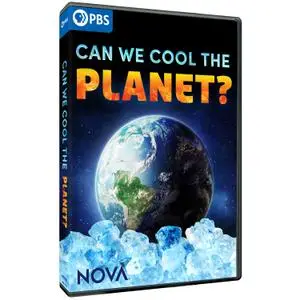 PBS - NOVA: Can We Cool the Planet? (2020)