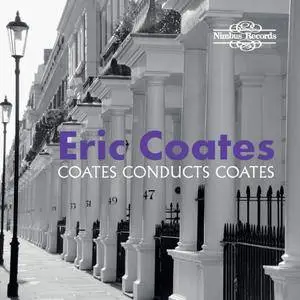 Eric Coates & VA - The Best Of 'The Definitive Eric Coates' (2018)