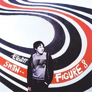 Elliott Smith - Figure 8 (Deluxe Edition) (2000/2019)