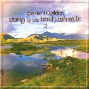 Joanie Madden - Song of the Irish Whistle 2 (1999)