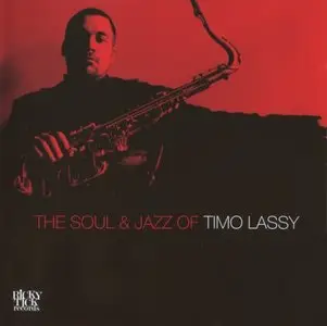 Timo Lassy - The Soul & Jazz Of Timo Lassy (2007) {Ricky-Tick}