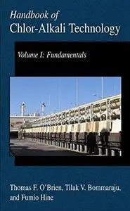 Handbook of Chlor-Alkali Technology: Volume I: Fundamentals, Volume II: Brine Treatment and Cell Operation, Volume III: Facilit