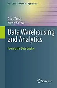 Data Warehousing and Analytics: Fueling the Data Engine