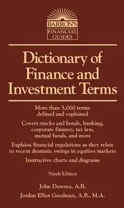 Dictionary of Finance and Investment Terms, 9th Edition