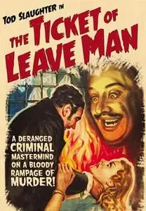 The Ticket of Leave Man (1937) [w/Commentary]