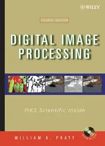 Digital Image Processing: PIKS Scientific Inside [Repost]