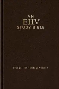 Evangelical Heritage Version Study Bible 1.6.7.2
